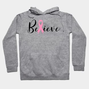 Cancer Believe Hoodie